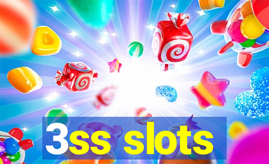 3ss slots
